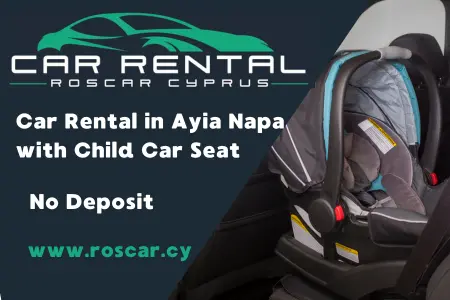 Aluguer de carros em Ayia Napa com cadeira auto para crianças Aluguer de carros em Ayia Napa com cadeira auto para crianças